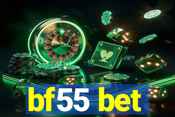 bf55 bet